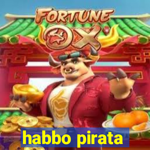 habbo pirata